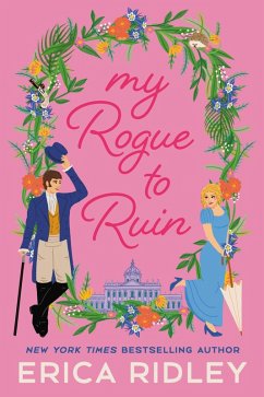 My Rogue to Ruin (eBook, ePUB) - Ridley, Erica