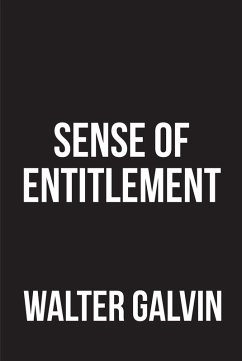 Sense of Entitlement (eBook, ePUB)