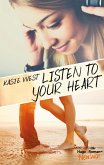 Listen to your heart (eBook, ePUB)