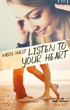 Listen to your heart (eBook, ePUB) - West, Kasie