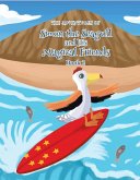 The Adventures of Simon the Seagull and His Magical Friends (eBook, ePUB)