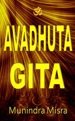 Sri Avadhuta Gita (eBook, ePUB) - Misra, Munindra