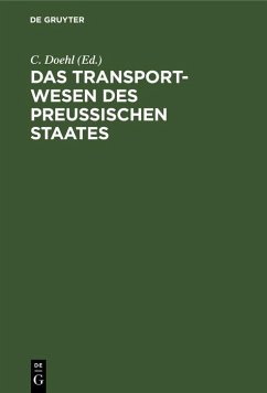 Das Transport-Wesen des Preußischen Staates (eBook, PDF)