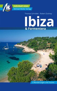 Ibiza & Formentera Reiseführer Michael Müller Verlag (eBook, ePUB) - Schröder, Thomas