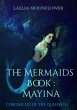 The Mermaids Book : Mayina (Chronicles... - Bild 1