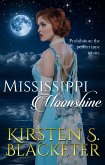 Mississippi Moonshine (eBook, ePUB)