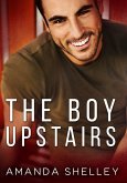The Boy Upstairs (eBook, ePUB) The Boy Upstairs (eBook, ePUB)