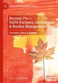 Beyond 2%—NATO Partners, Institutions & Burden Management (eBook, PDF)