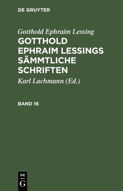 Cover Gotthold Ephraim Lessing: Gotthold Ephraim Lessings Sämmtliche Schriften. Band 16 (eBook, PDF)