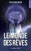 Le monde des rêves (eBook, ePUB) Le monde des rêves (eBook, ePUB)