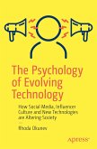 The Psychology of Evolving Technology (eBook, PDF)
