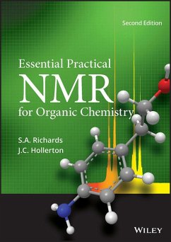 Essential Practical NMR for Organic Chemistry (eBook, ePUB) - Richards, S. A.; Hollerton, J. C.