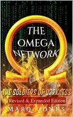 The Omega Network: The Soldiers of Darkness Revised & Expanded Edition (1, #2) (eBook, ePUB)