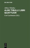 Albii Tibulli libri quattuor (eBook, PDF)