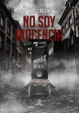 No soy inocencia (eBook, ePUB)