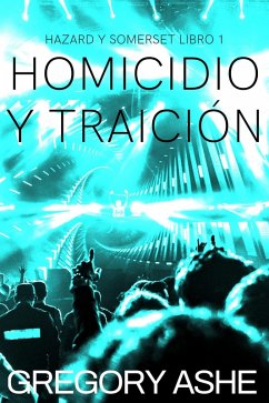 Homicidio y traición (eBook, ePUB) - Ashe, Gregory Homicidio y traición (eBook, ePUB) - Ashe, Gregory