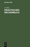 Praktisches Rechenbuch (eBook, PDF)