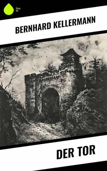 Der Tor (eBook, ePUB) Der Tor (eBook, ePUB)