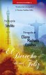 El Derecho de Ser Feliz (Eliana Machado... - Bild 1