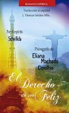 El Derecho de Ser Feliz (Eliana Machado Coelho & Schellida) (eBook, ePUB)