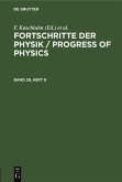 Fortschritte der Physik / Progress of Physics. Band 29, Heft 9 (eBook, PDF)