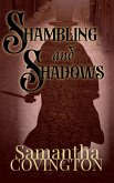 Shambling and Shadows (eBook, ePUB)