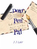 Dear Pen Pal (eBook, ePUB) Dear Pen Pal (eBook, ePUB)