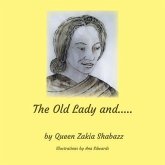 The Old Lady and . . . . . (eBook, ePUB) The Old Lady and . . . . . (eBook, ePUB)