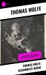 Thomas Wolfe: Gesammelte Werke (eBook,... - Bild 1