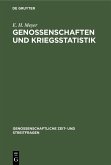 Genossenschaften und Kriegsstatistik (eBook, PDF)