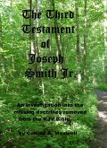 The Third Testament of Joseph Smith Jr. (eBook, ePUB)