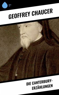 Die Canterbury-Erzählungen (eBook, ePUB) - Chaucer, Geoffrey