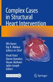 Complex Cases in Structural Heart Intervention (eBook, PDF)