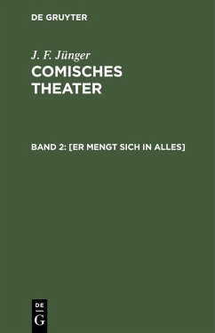 [Er mengt sich in Alles] (eBook, PDF) - Jünger, J. F.