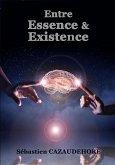 Entre essence et existence (eBook, ePUB)