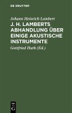 J. H. Lamberts Abhandlung über einige akustische Instrumente (eBook, PDF)