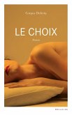 Le Choix (eBook, ePUB)