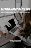 Earning Money on the Side! Boost Your Income With These Profitable Side Businesses (eBook, ePUB)