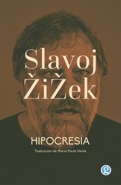 Hipocresía (eBook, ePUB) - Zizek, Slavoj