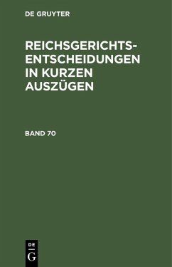 Cover Reichsgerichts-Entscheidungen in kurzen Auszügen / Strafsachen. Band 70 (eBook, PDF)