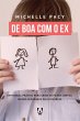 De boa com o Ex (eBook, ePUB) - Bild 1
