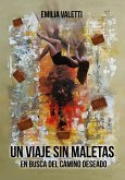 Un viaje sin maletas (eBook, PDF)