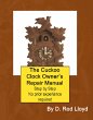 The Cuckoo Clock Owner?s Repair Manual... - Bild 1