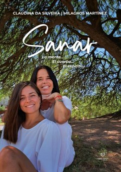 Sanar (eBook, ePUB) - Da Silveira, Claudina; Martínez, Milagros Ailén