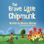 The Brave Little Chipmunk (eBook, ePUB)