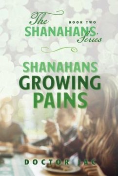 Shanahans Growing Pains (eBook, ePUB) - Fitzenz, John