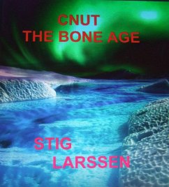 Cnut - The Bone Age (eBook, ePUB) - Larssen, Stig