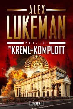 DAS KREML-KOMPLOTT (Project 11) (eBook, ePUB) - Lukeman, Alex