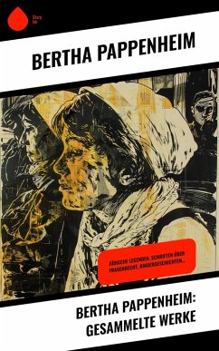 Cover Bertha Pappenheim: Gesammelte Werke (eBook, ePUB)