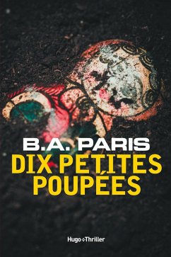 Dix petites poupées (eBook, ePUB) - Paris, B. A.